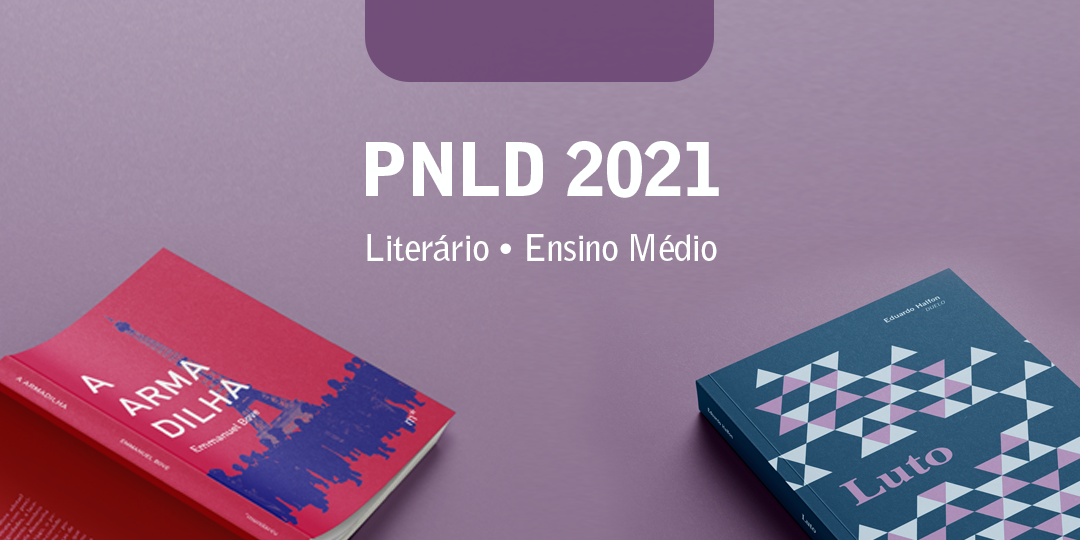 Programa Nacional do Livro – PNLD Literário